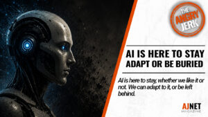 A futuristic humanoid robot with glowing blue eyes stares forward against a dark, smoky background beside the headline “AI Is Here to Stay: Adapt or Be Buried” on an AJnet Magazine title card.