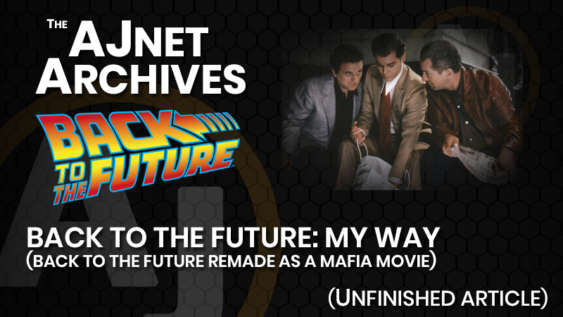 AJnet Archives: Back to the Future: My Way (Unfinished article)