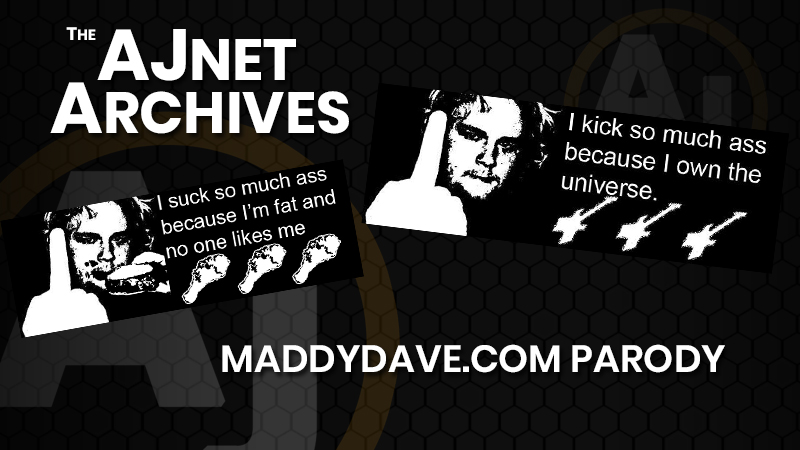 AJnet Archives: MaddyDave.com Parody
