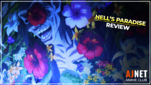 A creepy white humanoid figure surrounded by colorful flowers appears on an AJnet Anime Club title card for a Hell’s Paradise review.