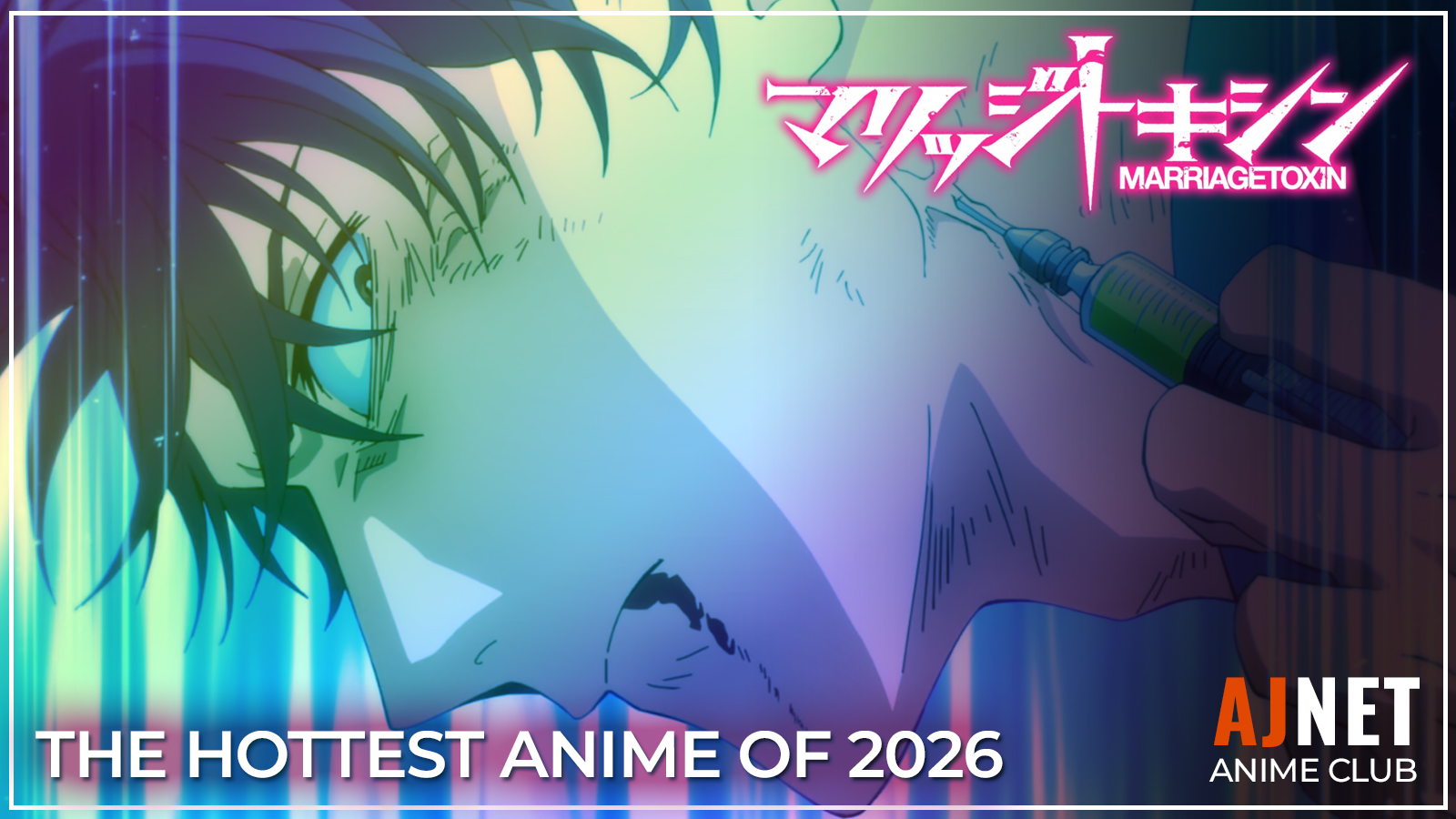 Marriagetoxin is the Hottest Anime of 2026