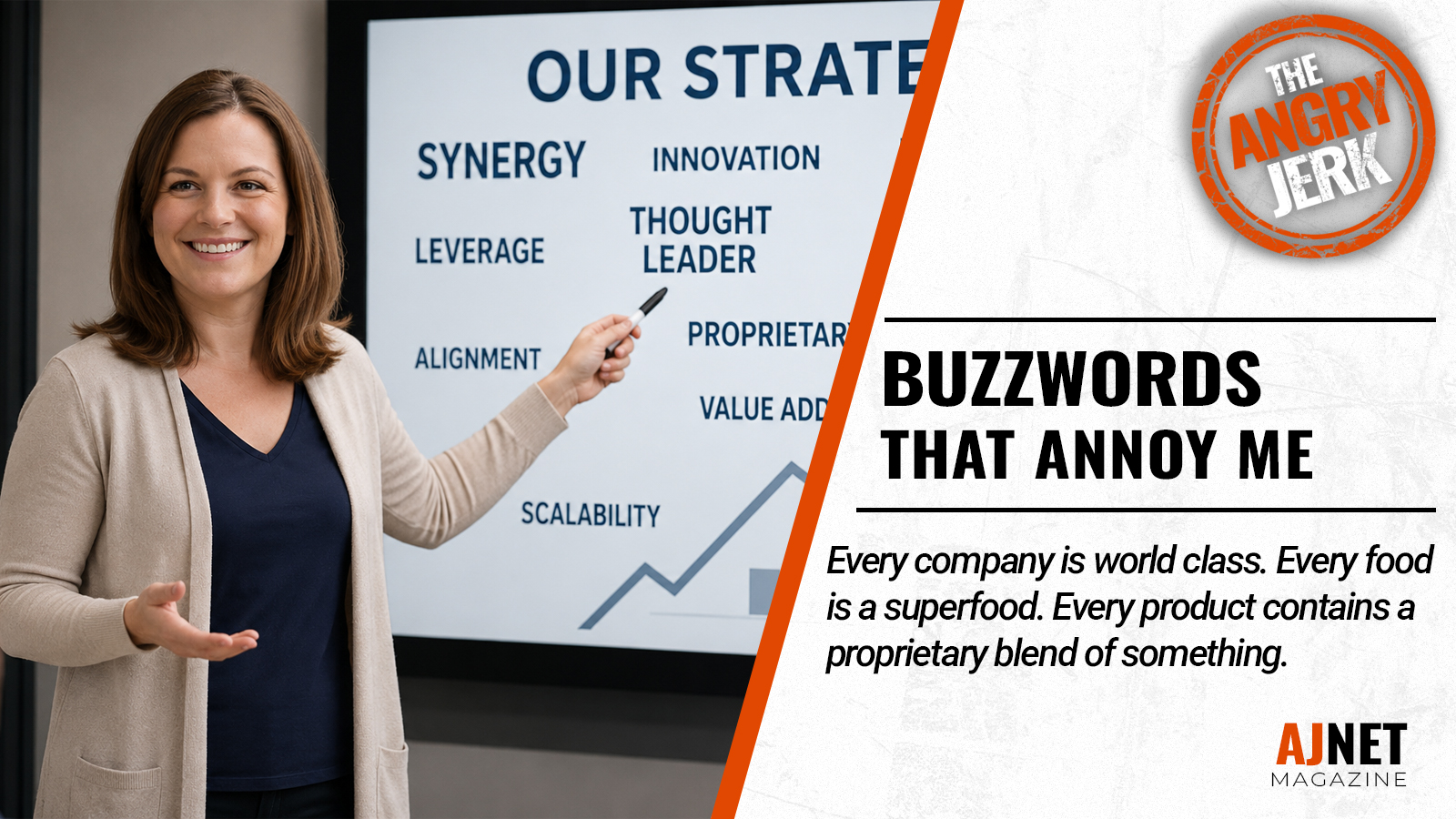 Buzzwords That Annoy the Shit Out of Me