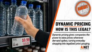 AJnet Magazine title card showing a hand reaching for a bottle of water priced at $9.99, with the headline “Dynamic Pricing: How Is This Legal?”