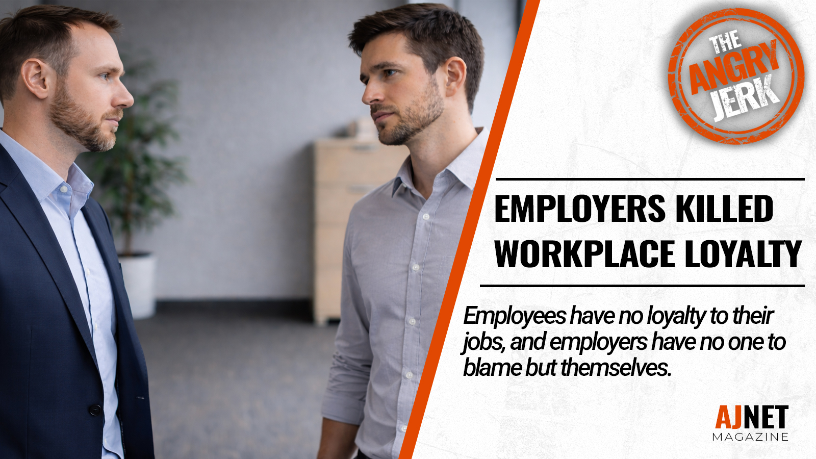 Employers Killed Workplace Loyalty, Not Employees