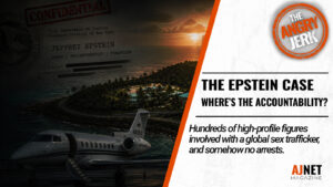 Title card showing a private jet and island with text “The Epstein Case: Where’s the Accountability?” and AJnet Magazine branding.