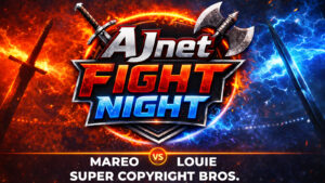 AJnet Fight Night title card for Mareo vs. Louie, Super Copyright Bros., featuring a fiery red and electric blue background with swords and an axe surrounding the Fight Night logo.
