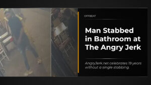 Title card showing blurred security footage beside the headline “Man Stabbed in Bathroom at The Angry Jerk.”