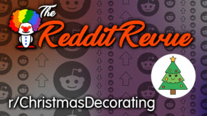 REDDIT REVUE: r/ChristmasDecorating