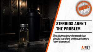 Title card showing a gym bench with a vial and syringe alongside text “Steroids Aren’t the Problem.”